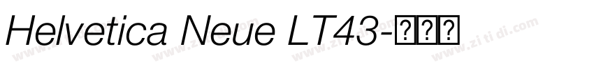 Helvetica Neue LT43字体转换
